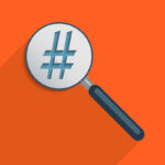 The History and Power of Hashtags in Social Media Marketing (Infographic)