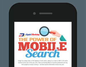 The Power of Mobile Search (Infographic)