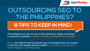 Outsourcing SEO to the Philippines? – 8 Tips to Keep in Mind! (Infographic)