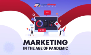 Marketing in the Age of Pandemic (Infographic)