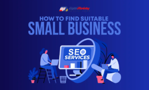 How to Find Suitable Small Business SEO Services (Infographic)