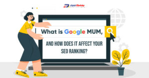What is Google MUM, and How Does it Affect Your SEO Ranking? (Infographic)
