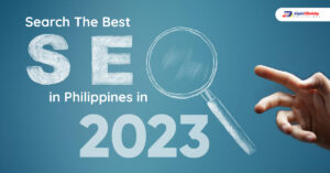 Search the Best SEO in Philippines in 2023