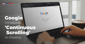 Google Introduces Continuous Scrolling to Desktop