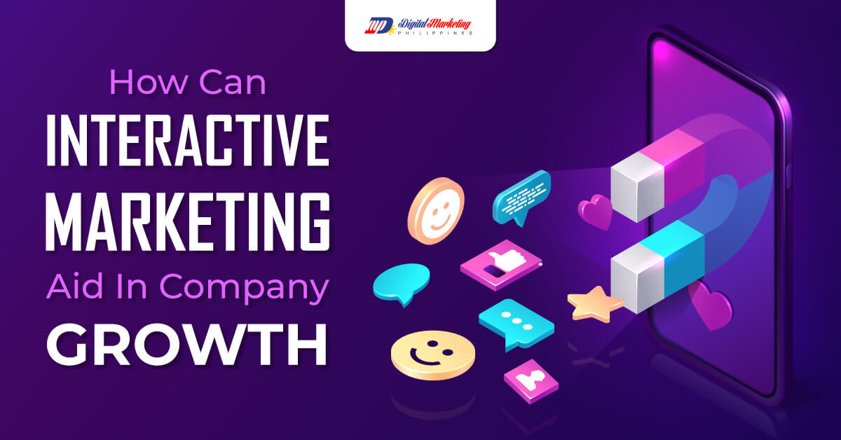 How Can Interactive Marketing Aid In Company Growth? (Infographic) featured image