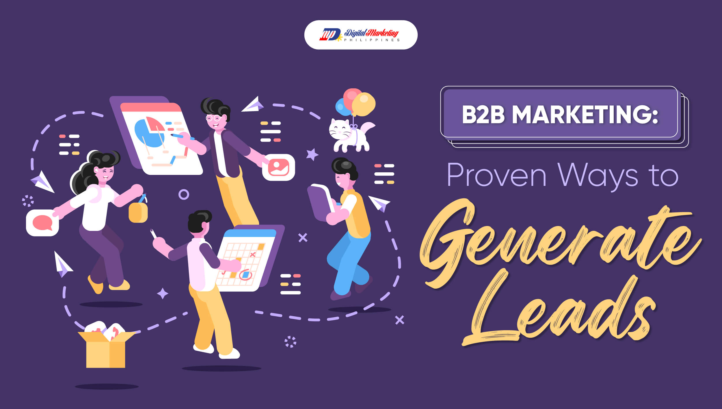 B2B Marketing: Proven Ways to Generate Leads