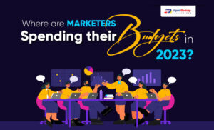Where are Marketers Spending their Budgets in 2023? (Infographic)