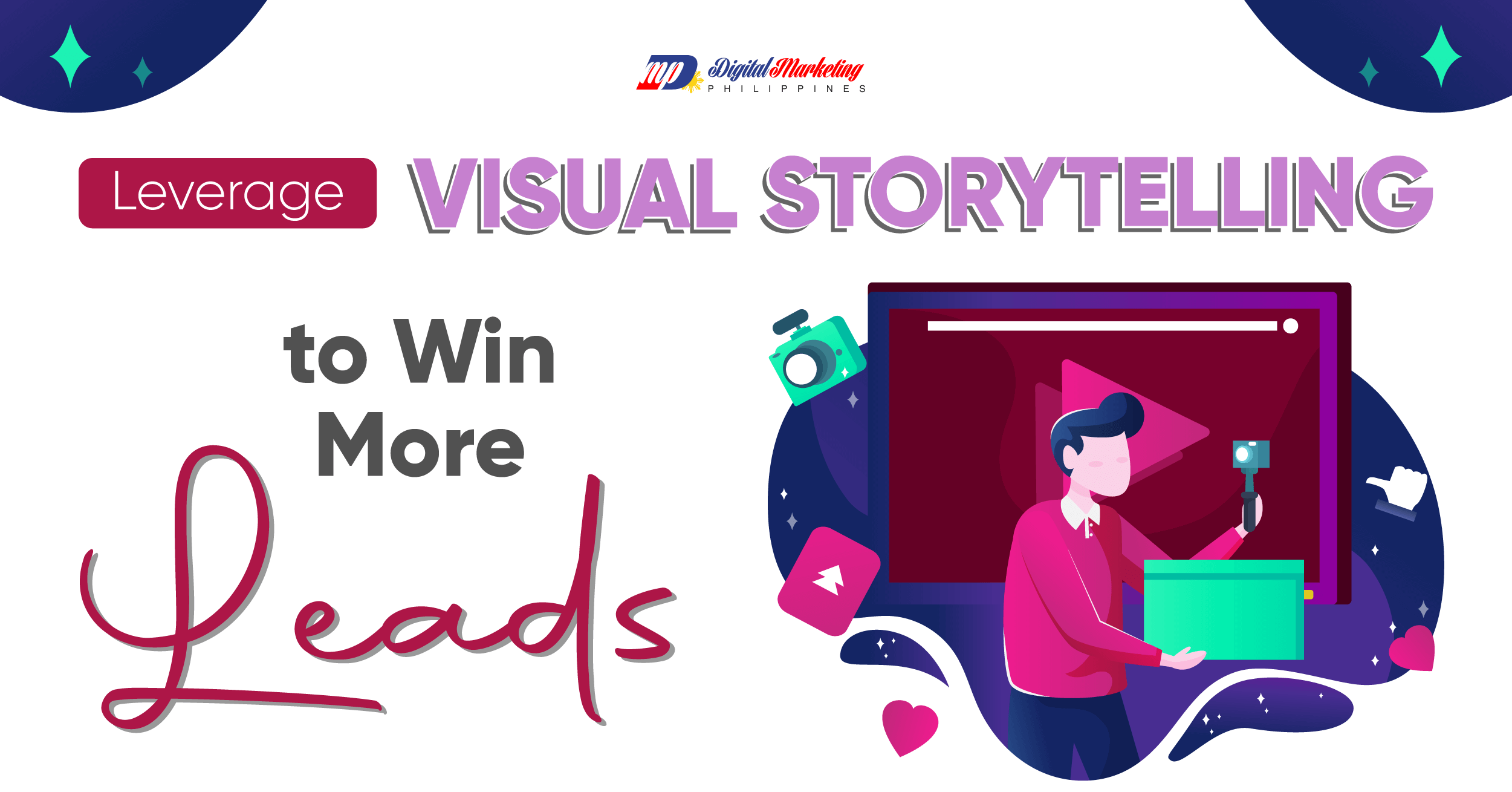 Featured image Leverage Visual Storytelling to Win More Leads Infographic