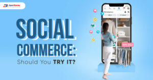 Social Commerce: Should You Try It?