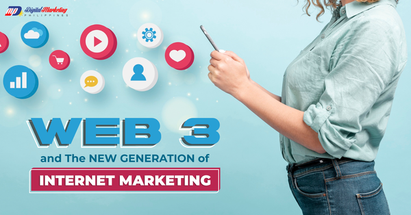 Web 3 and The New Generation of Internet Marketing featured image