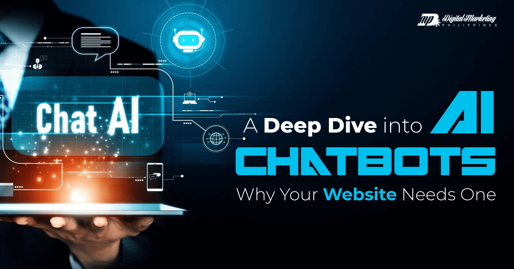 A Deep Dive into AI Chatbots – Why Your Website Needs One featured image