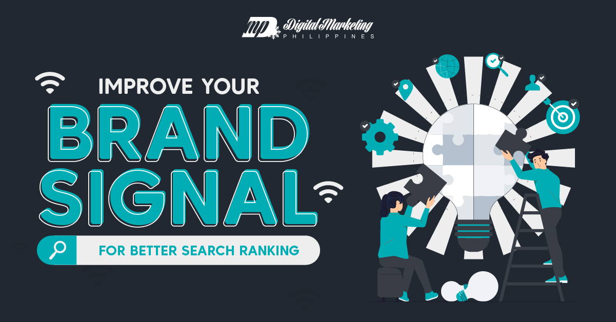 Improve Your Brand Signal for Better Search Ranking featured image