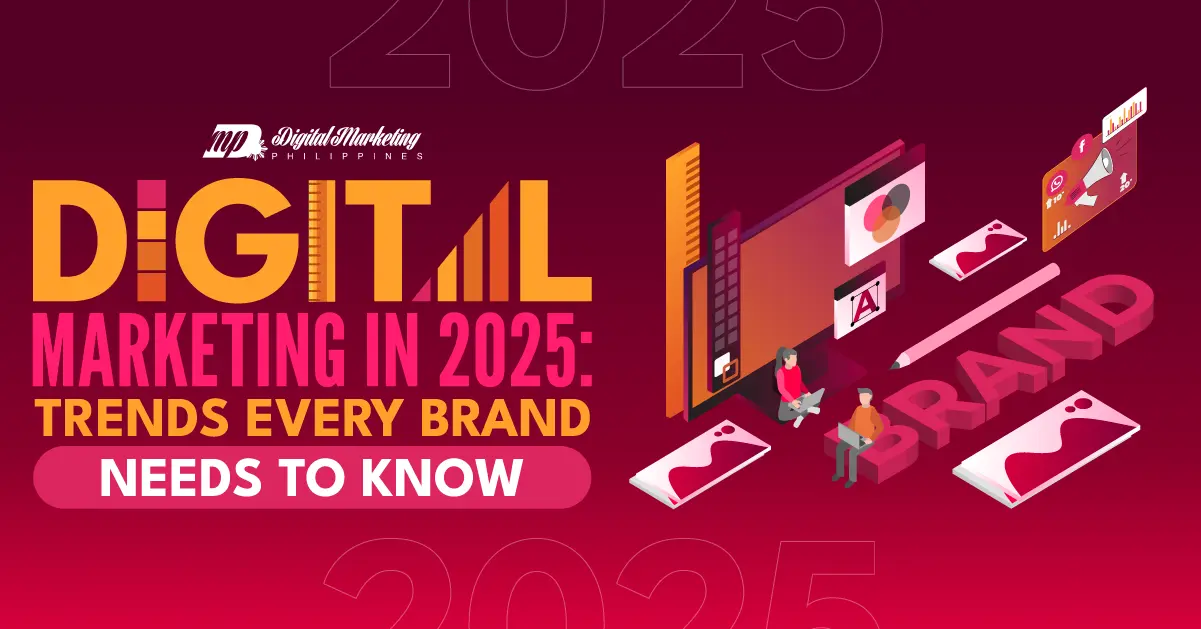 Digital Marketing in 2025: Trends Every Brand Needs to Know featured image