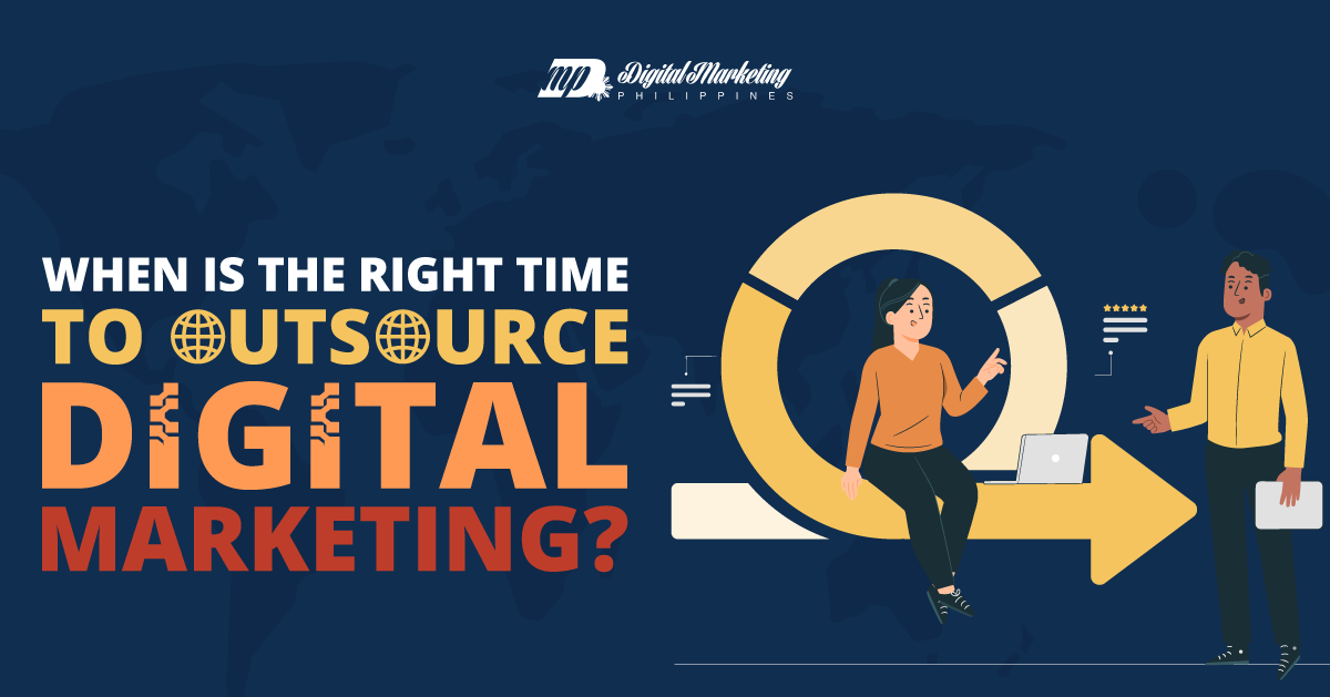 When is the Right Time to Outsource Digital Marketing? featured image