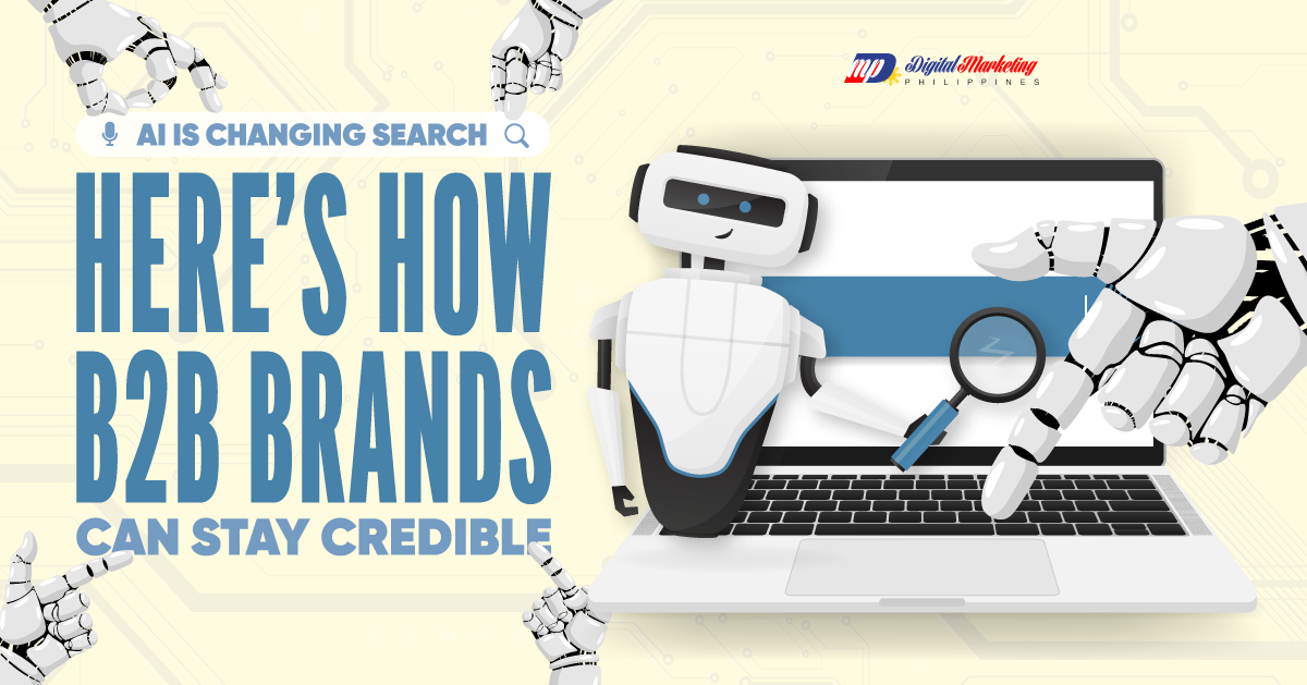 AI Is Changing Search — Here’s How B2B Brands Can Stay Credible featured image