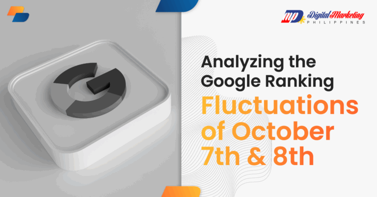 Analyzing the Google Ranking Fluctuations of October 7th & 8th