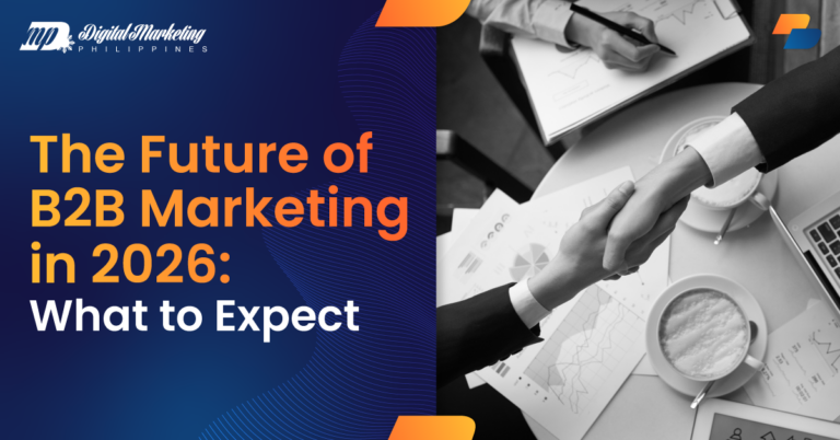 The Future of B2B Marketing in 2026: What to Expect