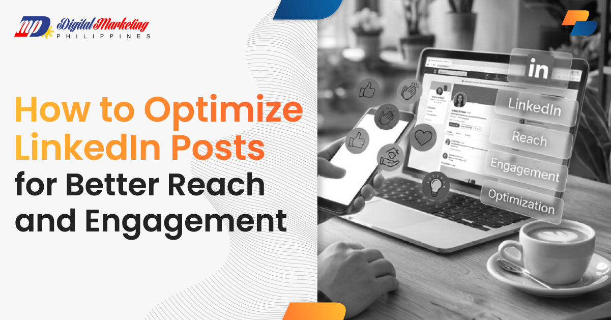 How to Optimize LinkedIn Posts for Better Reach and Engagement featured image